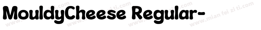 MouldyCheese Regular字体转换